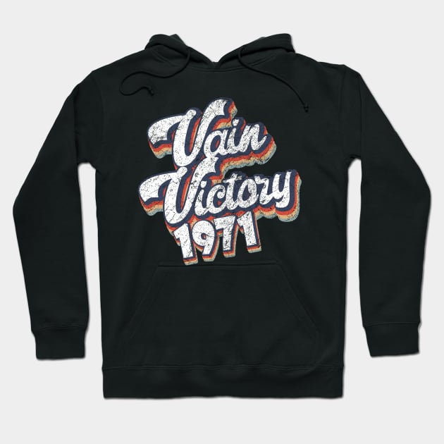 Vain Victory KakeanKerjoOffisial VintageColor Hoodie by KakeanKerjoOffisial